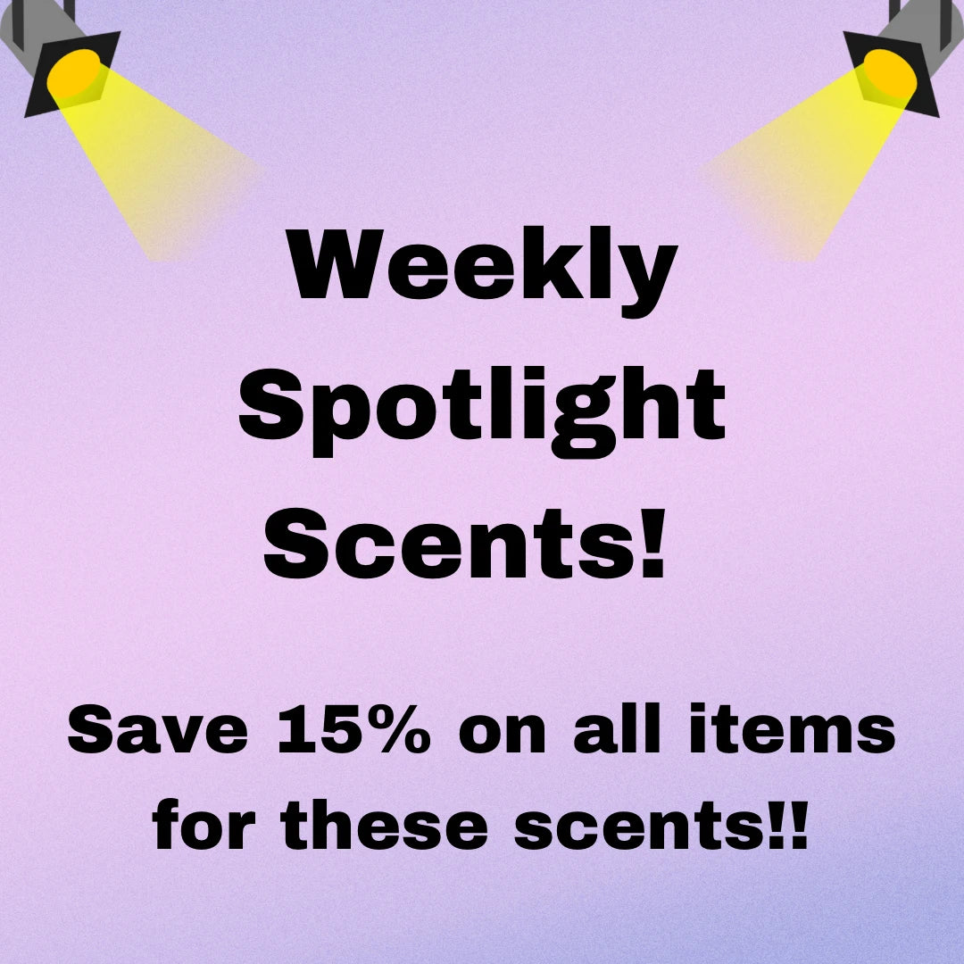 Save 15% on Spotlight Scents!!